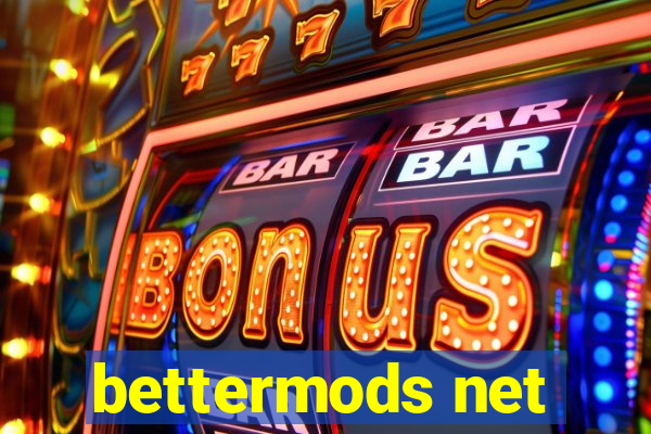 bettermods net